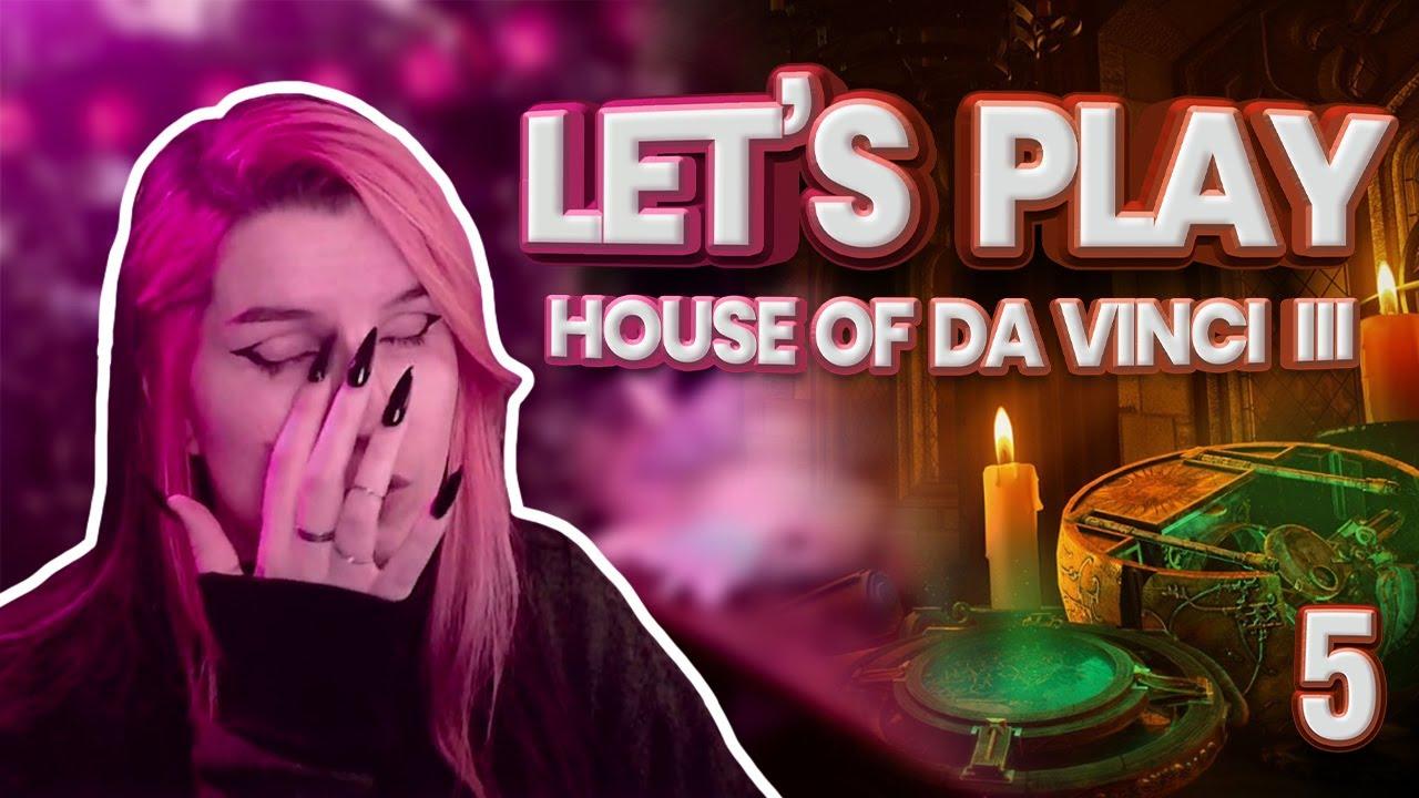 The House of Da Vinci III - LET'S PLAY FR #5