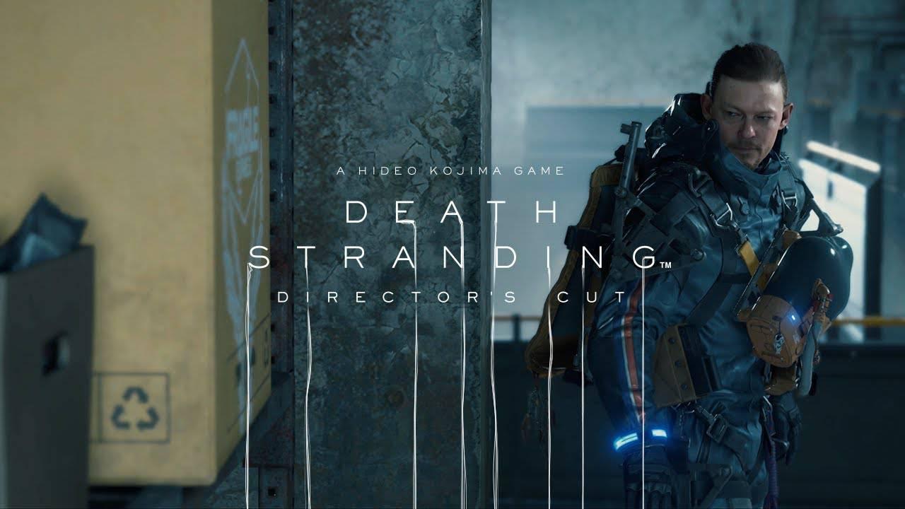 Death Stranding : Director's Cut